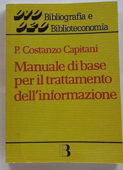 Manuale di base per il trattamento dell'informazione - copertina
