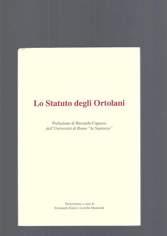 LO STATUTO DEGLI ORTOLANI. 2 volumi - copertina