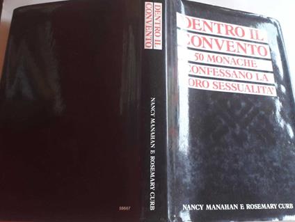 Dentro il convento. Le monache rompono il silenzio - copertina