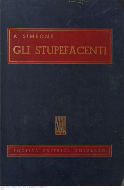Gli stupefacenti - Alessandro Simeone - copertina