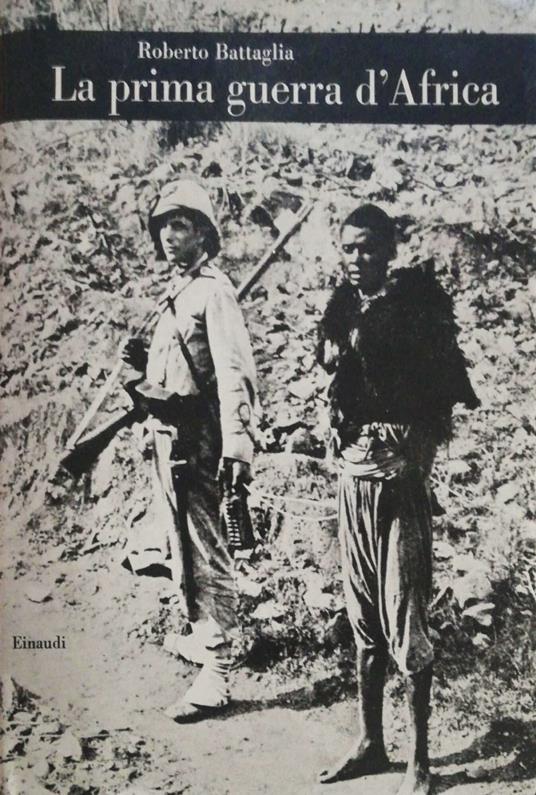 La prima guerra d'Africa - Roberto Battaglia - copertina