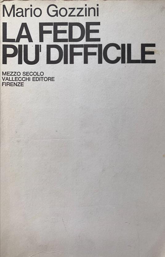 La fede più difficile - Mario Gozzini - copertina