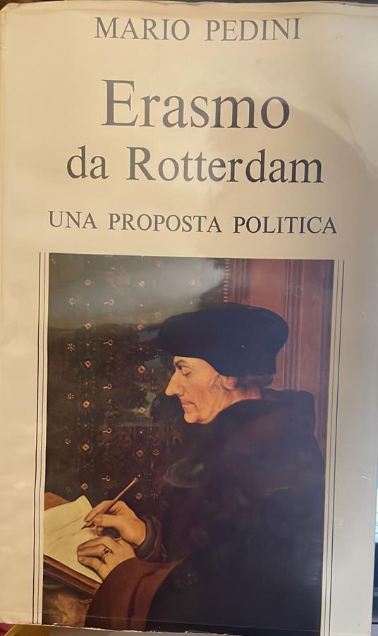 Erasmo da Rotterdam. Una proposta politica - Mario Pedini - copertina