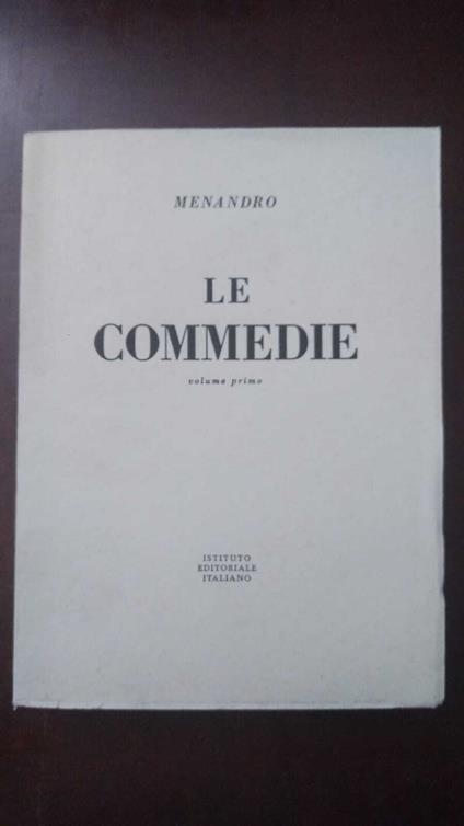 Le Commedie. Volume primo - Menandro - copertina