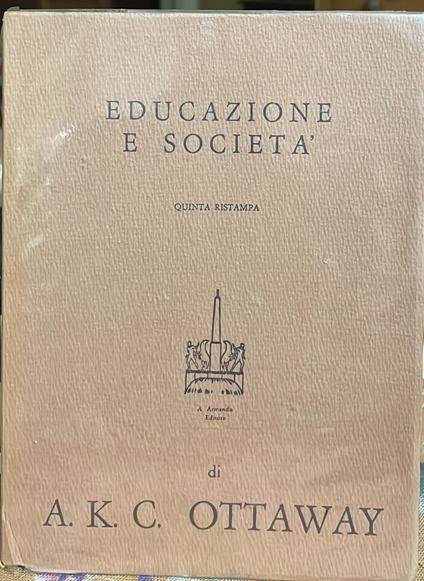Educazione e società - A.K.C. Ottaway - copertina