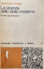 La vicenda dello stato moderno. Profilo sociologico