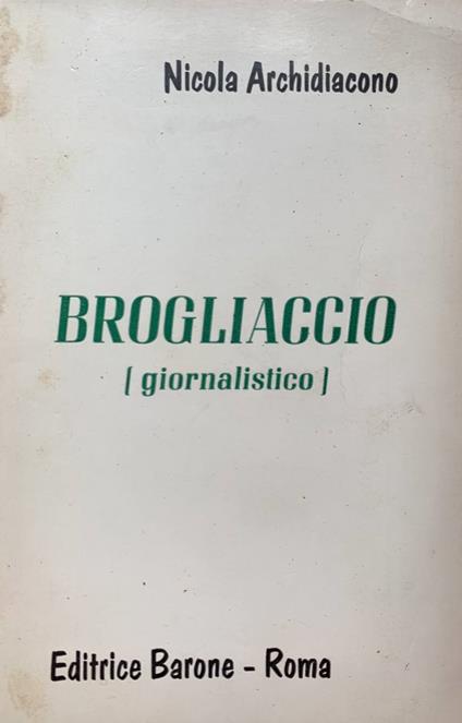 Brogliaccio (giornalistico) - copertina
