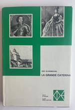 La grande Caterina