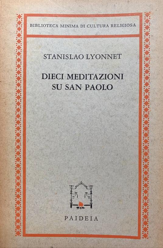 Dieci meditazioni su San Paolo - Stanislao Lyonnet - copertina