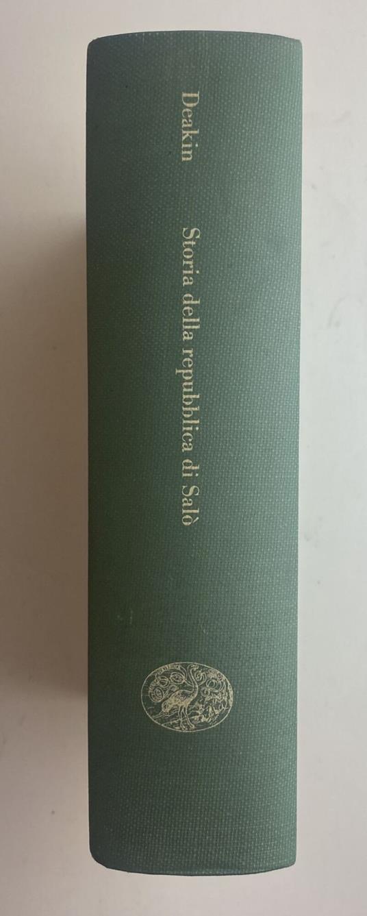 Storia della Repubblica di Salò - Frederick W. Deakin - copertina