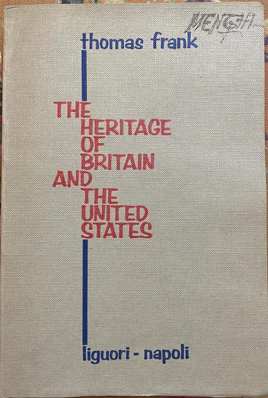 The heritage of Britain and the United States - Frank Thomas - copertina