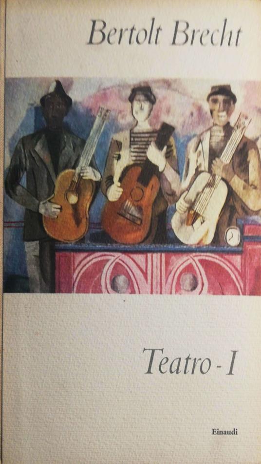 Teatro. Tomo I - Bertolt Brecht - copertina
