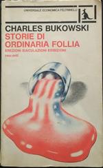 Storie di ordinaria follia