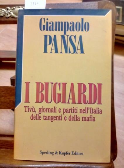 I bugiardi - Giampaolo Pansa - copertina