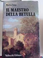 Il maestro della betulla