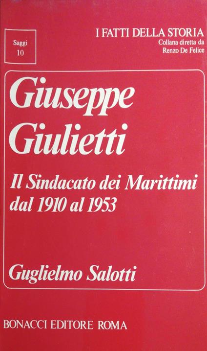 Il sindacato dei Marittimi dal 1910 al 1953 - copertina