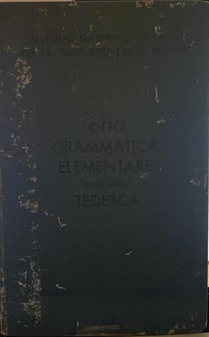 Otto grammatica elementare della lingue tedesca - copertina