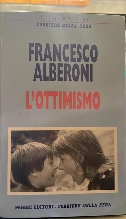 L' ottimismo - Francesco Alberoni - copertina