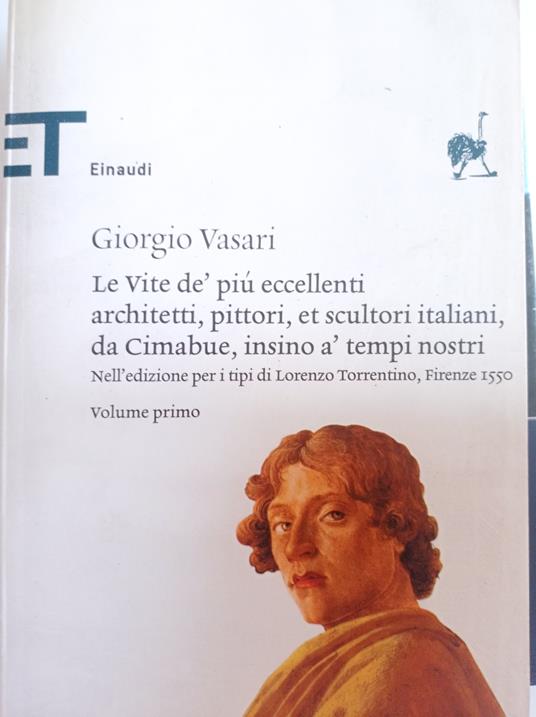 Le vite de' più eccellenti architetti, pittori, et scultori italiani. Vol. 1 - Giorgio Vasari - copertina