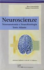 Neuroscienze. Neuroanatomia e neurofisiologia. Testo atlante