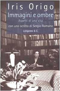 Immagini e ombre - Iris Origo - copertina