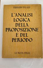 L' analisi logica della proposizione e del periodo