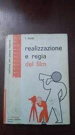 Realizzazione e regia del film