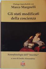 Gli stati modificati della coscienza. Neurofisiologia dell'