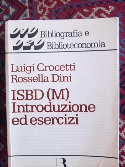 ISBD(M). Introduzione ed esercizi - Luigi Crocetti - copertina