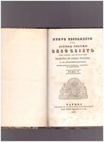 Nuovo Testamento del Signor Nostro Gesù Cristo secondo la volgata Tomo V