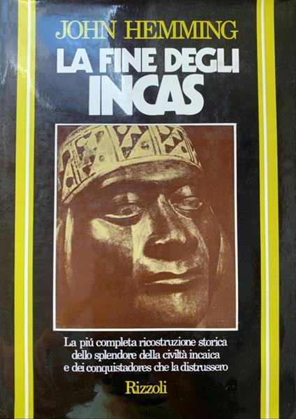 La fine degli Incas - John Hemming - copertina