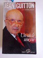 Un Siècle, une vie