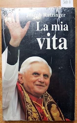 La mia vita - Benedetto XVI (Joseph Ratzinger) - copertina