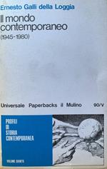 Il mondo contemporaneo (1945-1980)