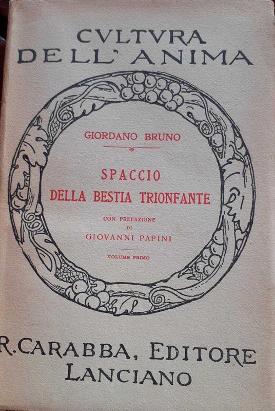 Spaccio della bestia trionfale. Volume primo - Giordano Bruno - copertina