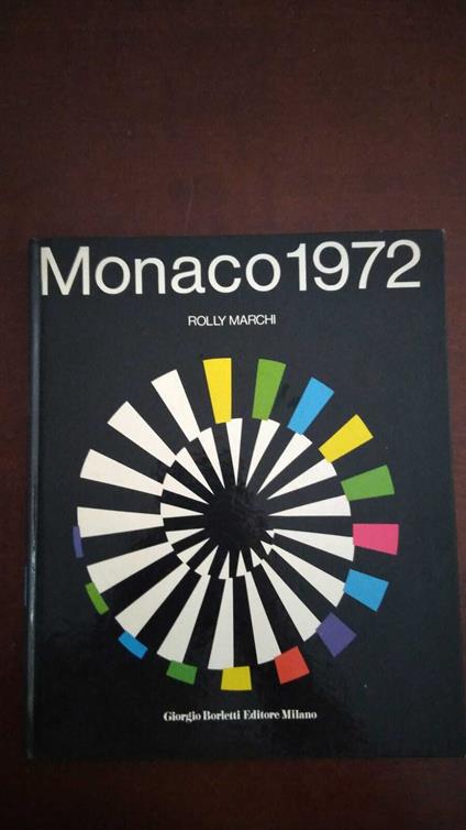 Monaco 1972 - Rolly Marchi - copertina