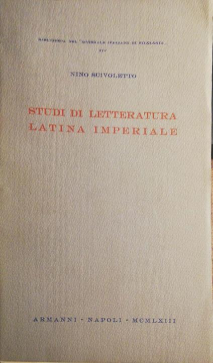 Studi di letteratura latina imperiale - Nino Scivoletto - copertina