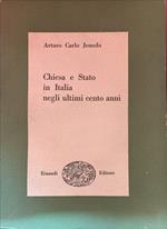 Chiesa e Stato in Italia negli ultimi cento anni