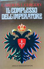 Il complesso dell'imperatore