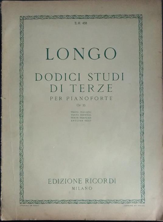 Dodici studi di terze per pianoforte - A. Longo - copertina