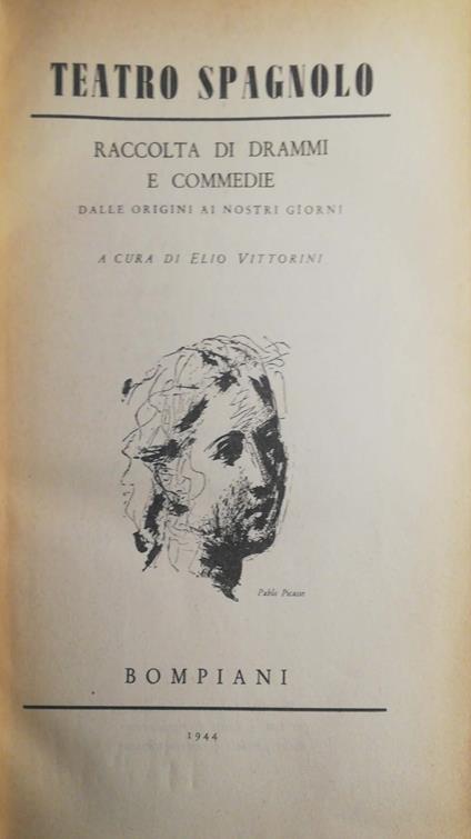 Teatro Spagnolo: raccolte di drammi e commedie - Elio Vittorini - copertina