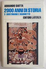 2000 anni di storia 3. Giustiniano e Maometto