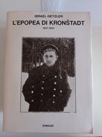 L' epopea di Kronstadt 1917 - 1921