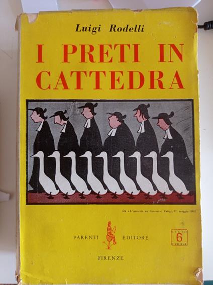 I preti in cattedra - Luigi Rodelli - copertina