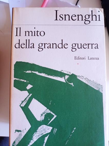 Il mito della grande guerra - copertina