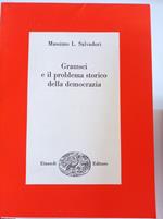 Gramsci e il problema storico della democrazia