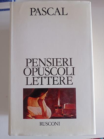 Pensieri opuscoli lettere - Blaise Pascal - copertina