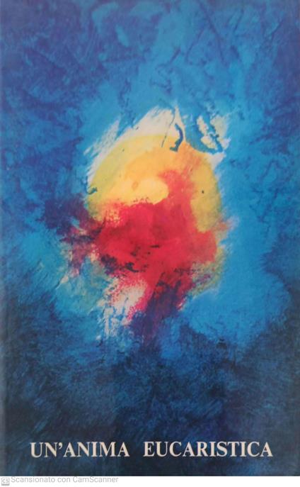 UN'ANIMA EUCARISTICA - copertina
