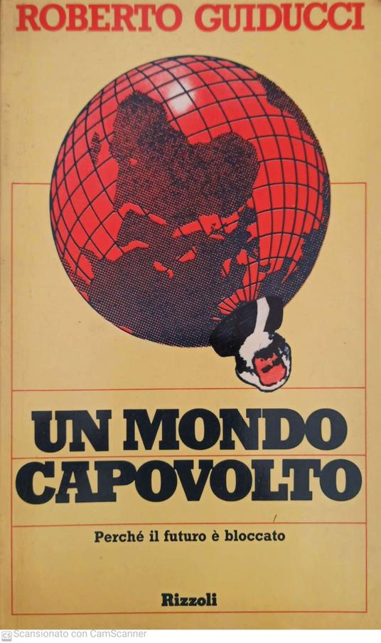 Un mondo capovolto - Roberto Guiducci - copertina