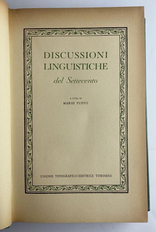 Discussioni linguistiche del Settecento - Mario Puppo,Mario Puppo - copertina